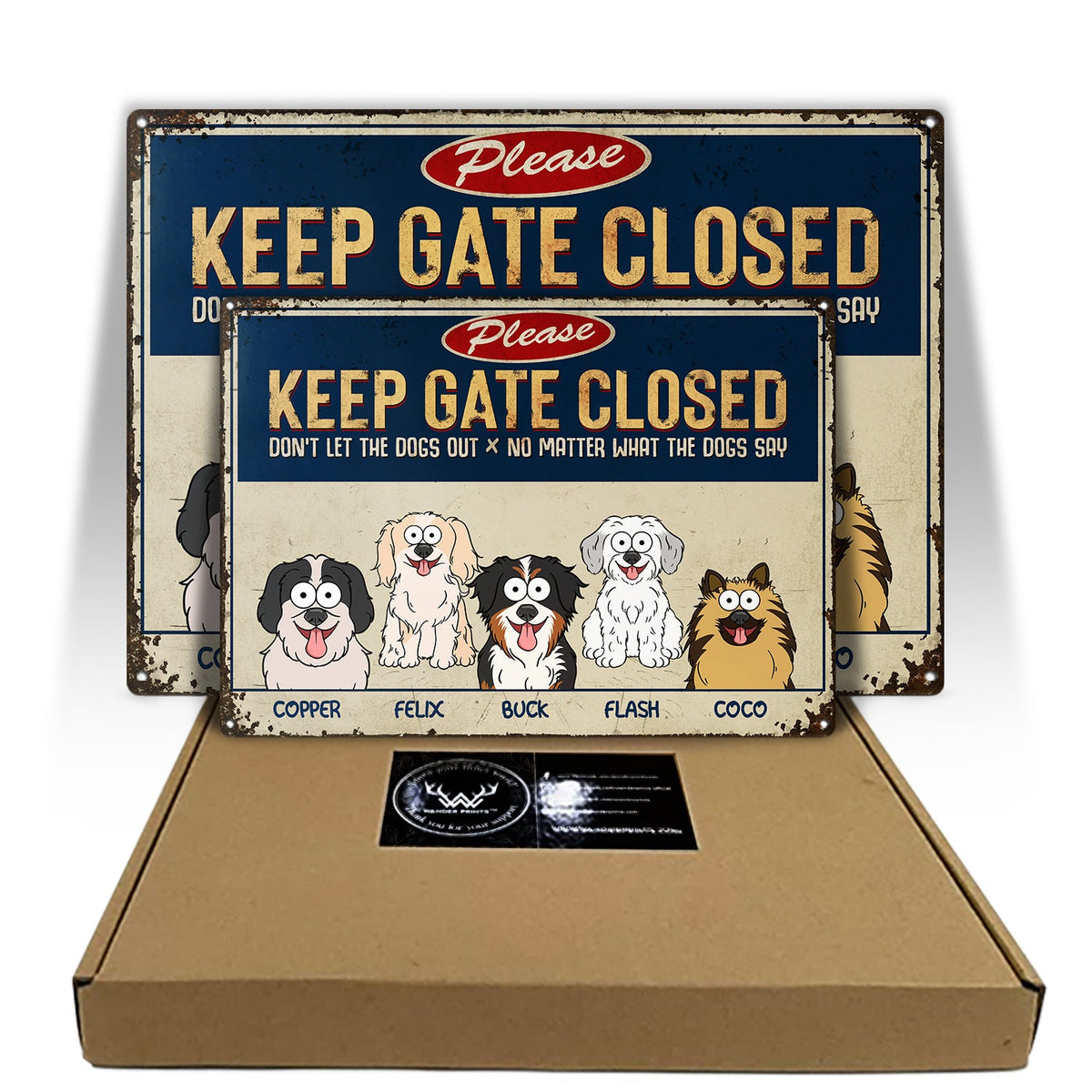 Please Keep The Gate Closed Don't Let The Dog Out - Birthday, Home Decor, Funny Gift For Dog Lovers, Pet Owners - Personalized Classic Metal Signs