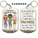 Through Thick & Thin I Promise Chibi - Funny, Anniversary, Birthday Gift For Bestie, Friend, Sibling - Personalized Aluminum Keychain