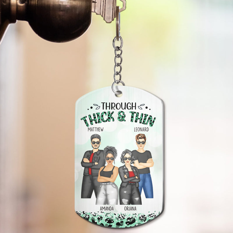 Through Thick & Thin I Promise Fashion - Funny, Anniversary, Birthday Gift For Bestie, Friend, Sibling - Personalized Aluminum Keychain