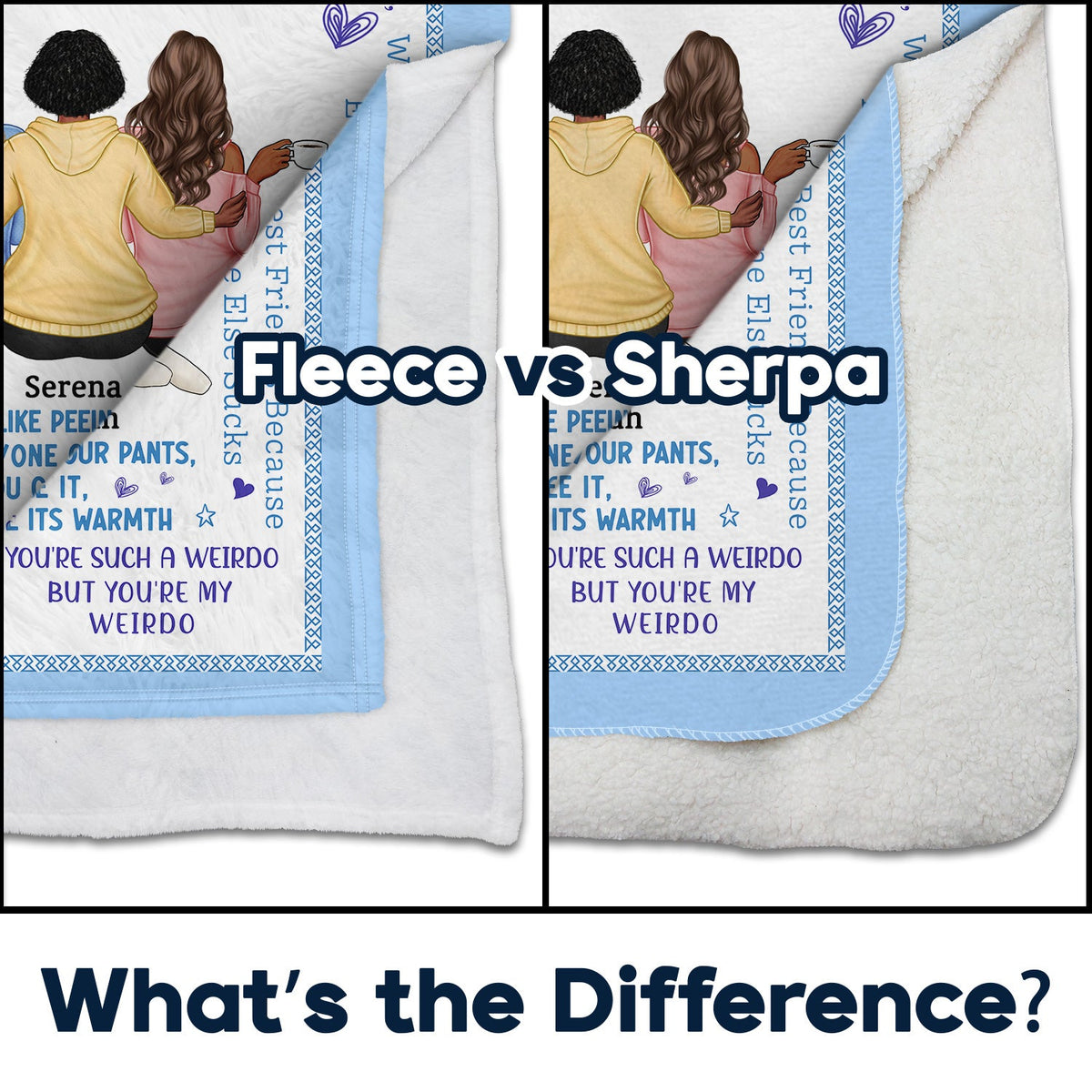 We'll Always Be Friends - Funny, Loving Gifts For Besties - Personalized Fleece Blanket