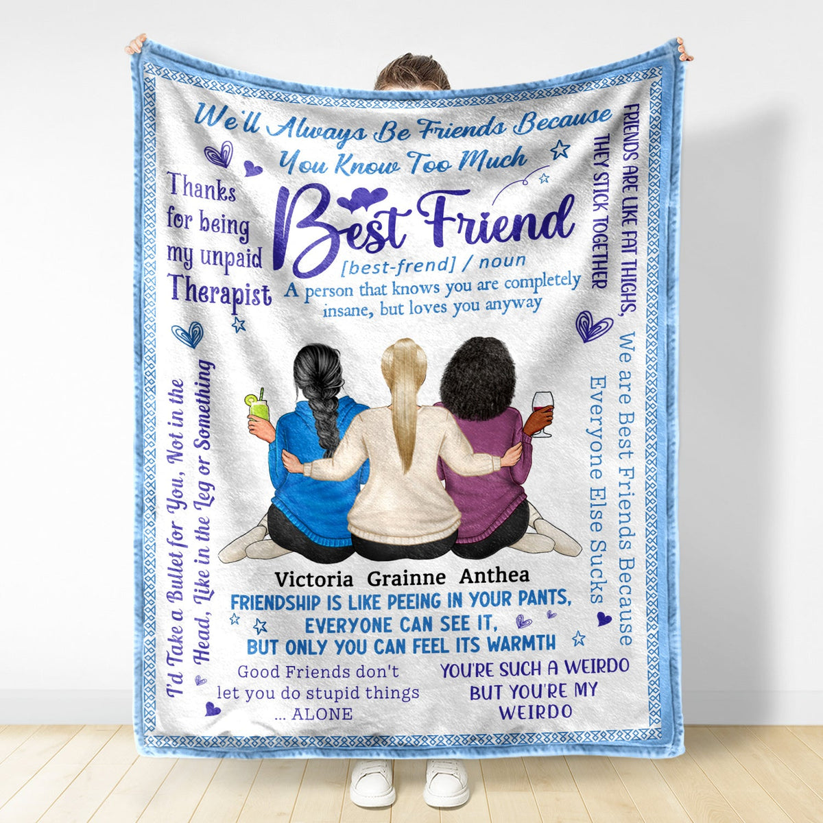 We'll Always Be Friends - Funny, Loving Gifts For Besties - Personalized Fleece Blanket