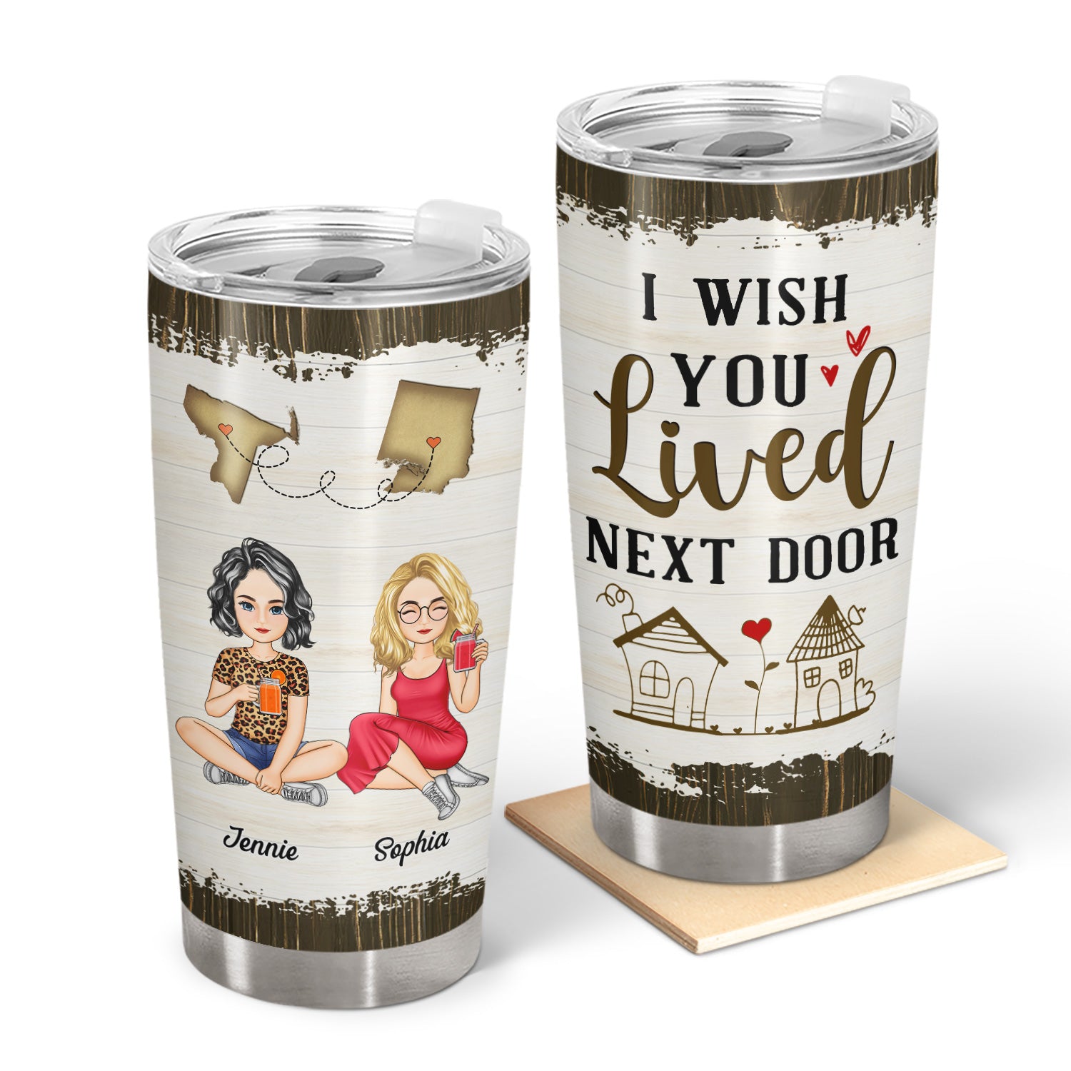I Wish You Lived Next Door Map - Gift For Besties, Best Friends - Personalized Tumbler