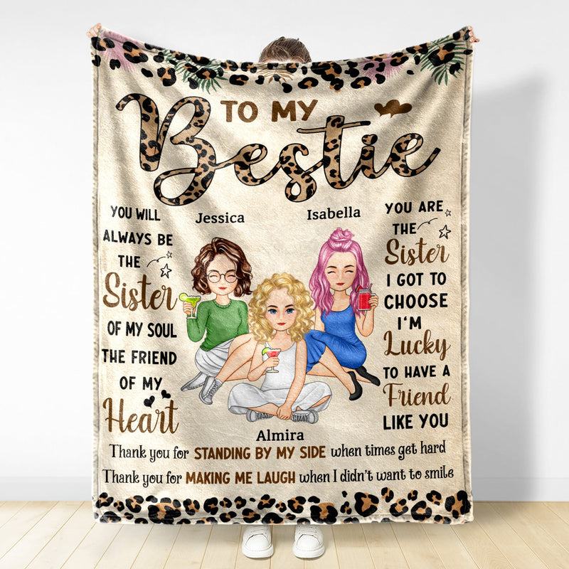 You Will Always Be The Sister Of My Soul - Gift For Besties, Best Friends - Personalized Fleece Blanket