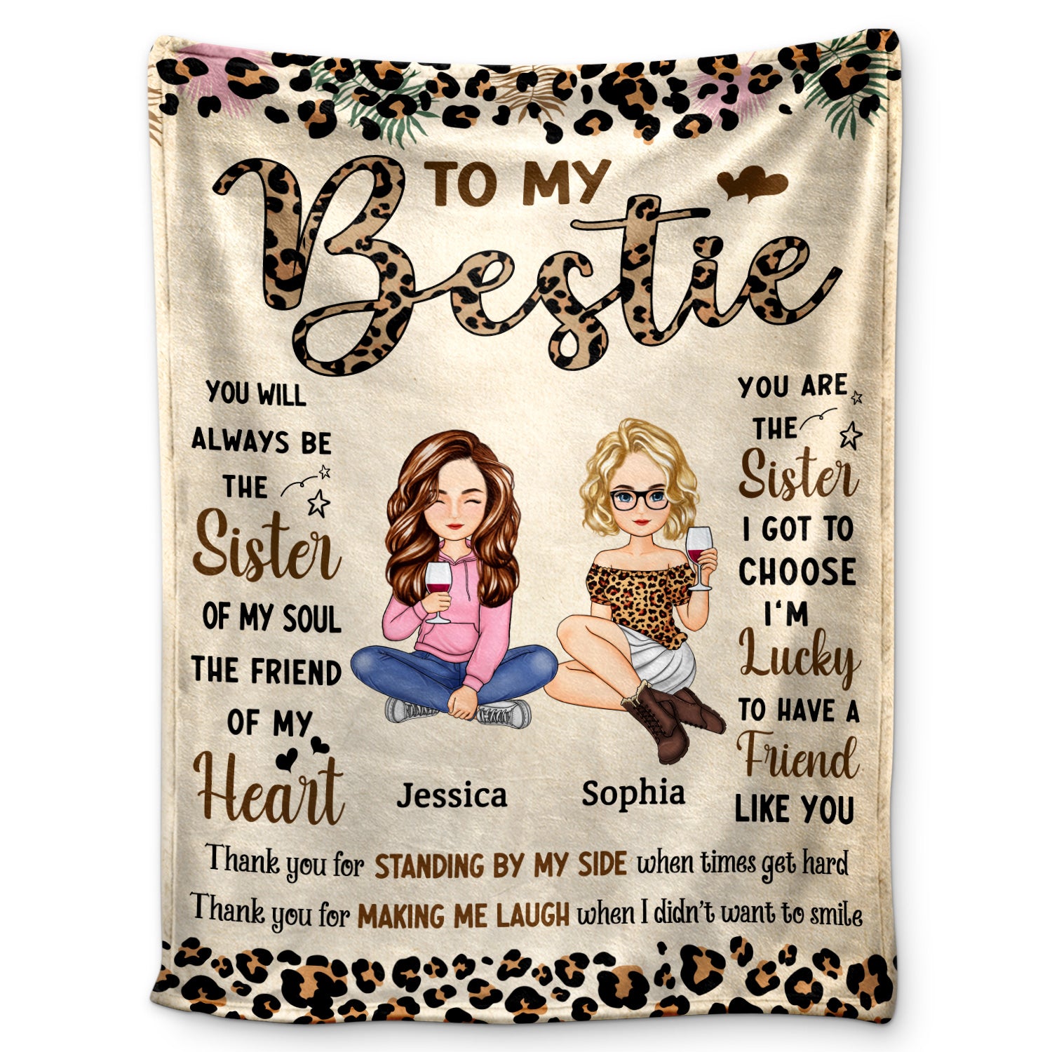 You Will Always Be The Sister Of My Soul - Gift For Besties, Best Friends - Personalized Fleece Blanket