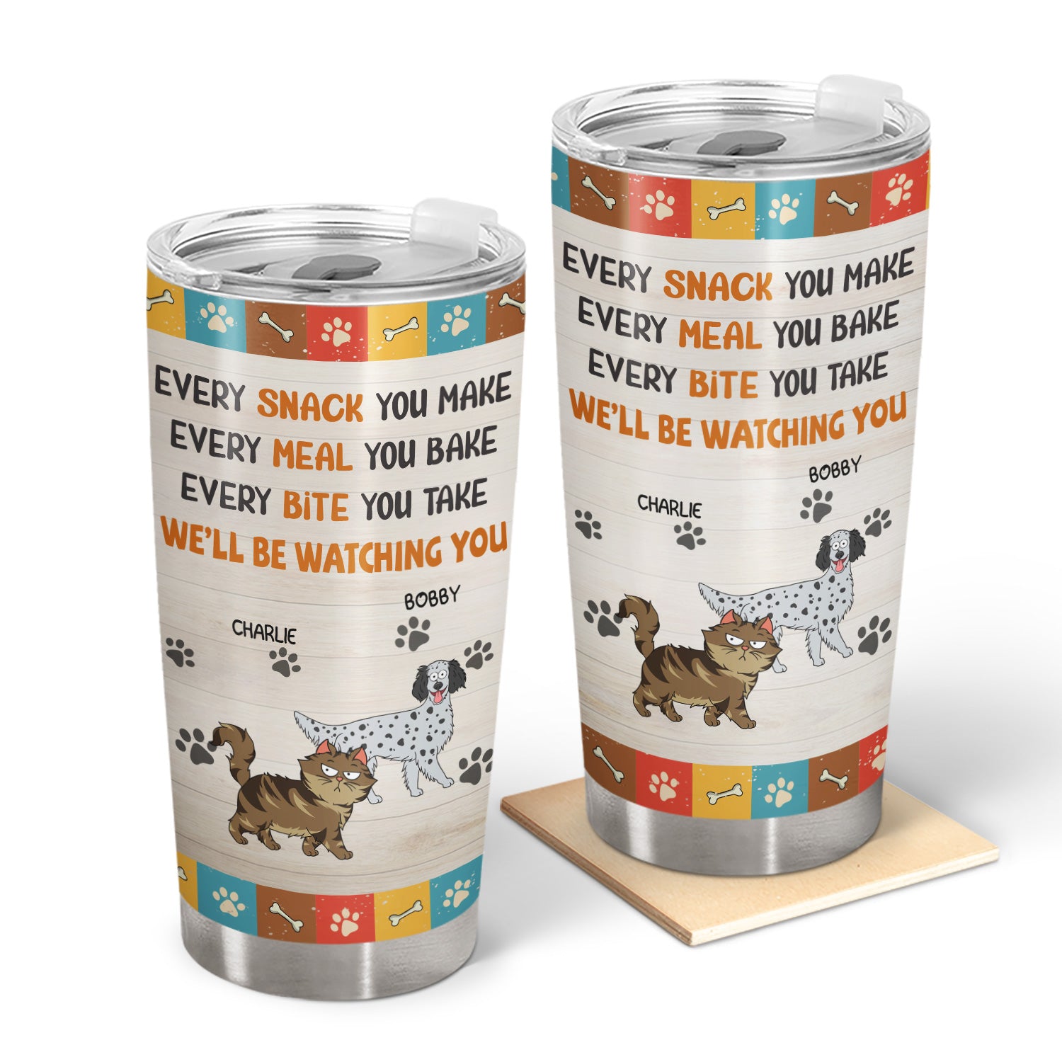 Home I'll Be Watching You Pup 40oz Stainless Steel Tumbler with