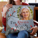 Custom Photo When You Miss Me - Loving, Memorial Gift For Siblings, Family, Friends - Personalized Pillow
