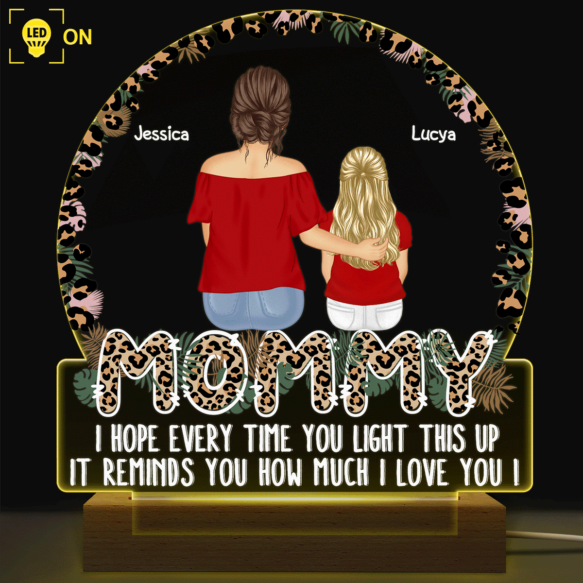 We Hope Every Time You Light This Up Mother's Day Personalized Shaped Plaque Light Bases