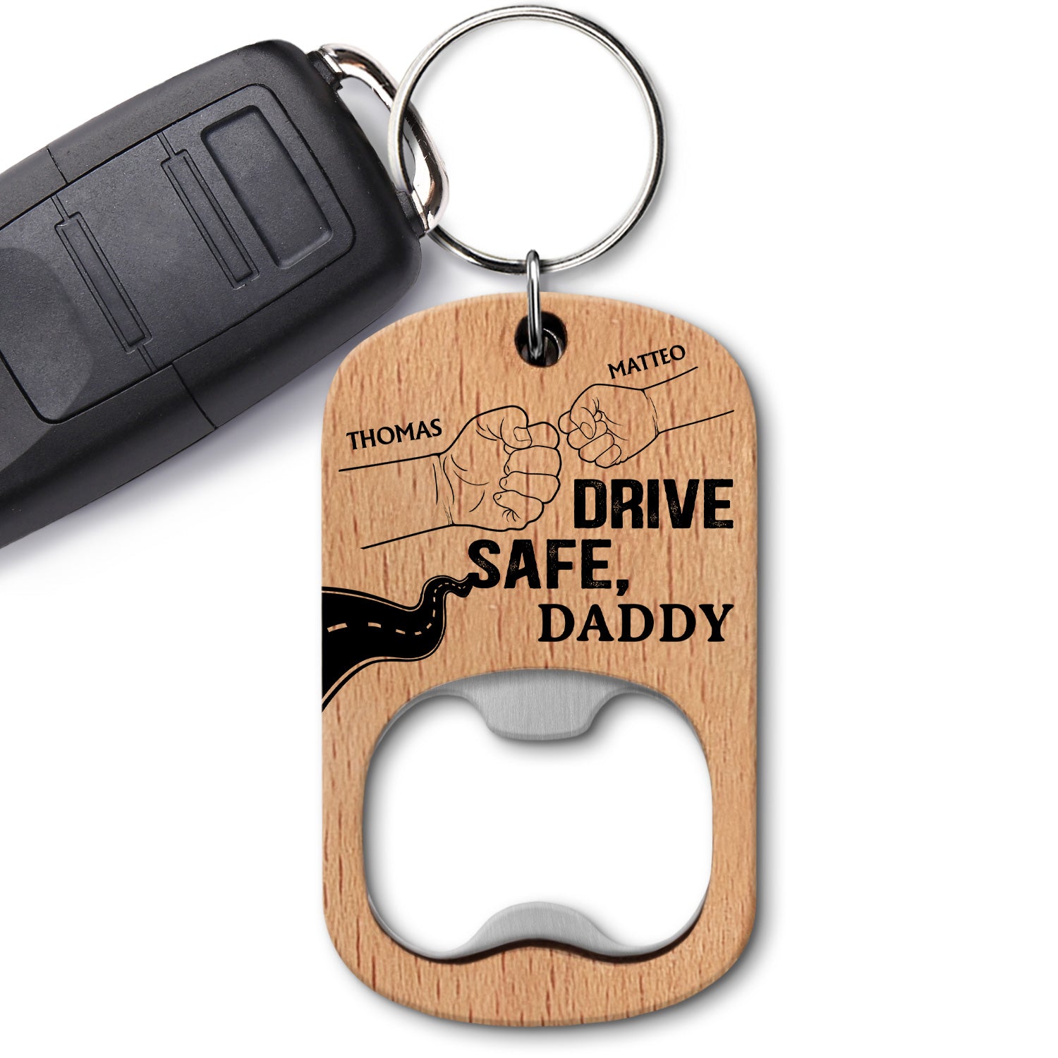 Drive Safe Dad - Gift For Father, Daddy, Papa, Uncle - Personalized Bottle Opener Keychain