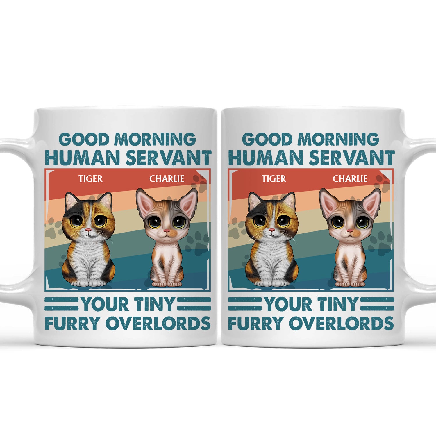 Your Tiny Furry Overlords - Gift For Cat Lovers, Cat Mom, Cat Dad - Pe 