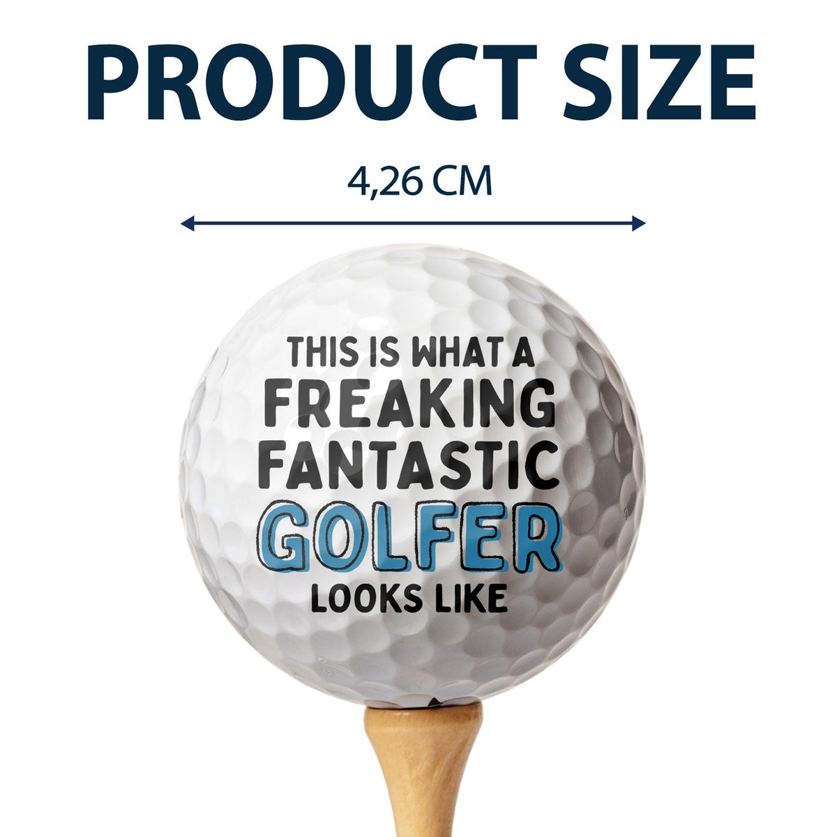 Custom Photo What A Freaking Fantastic Golfer - Funny Gift For Dad, Step Dad, Father-in-law, Grandpa, Uncle - Personalized Golf Ball