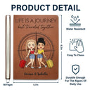 Life Is A Journey Best Traveled Together - Personalized Leather Journal
