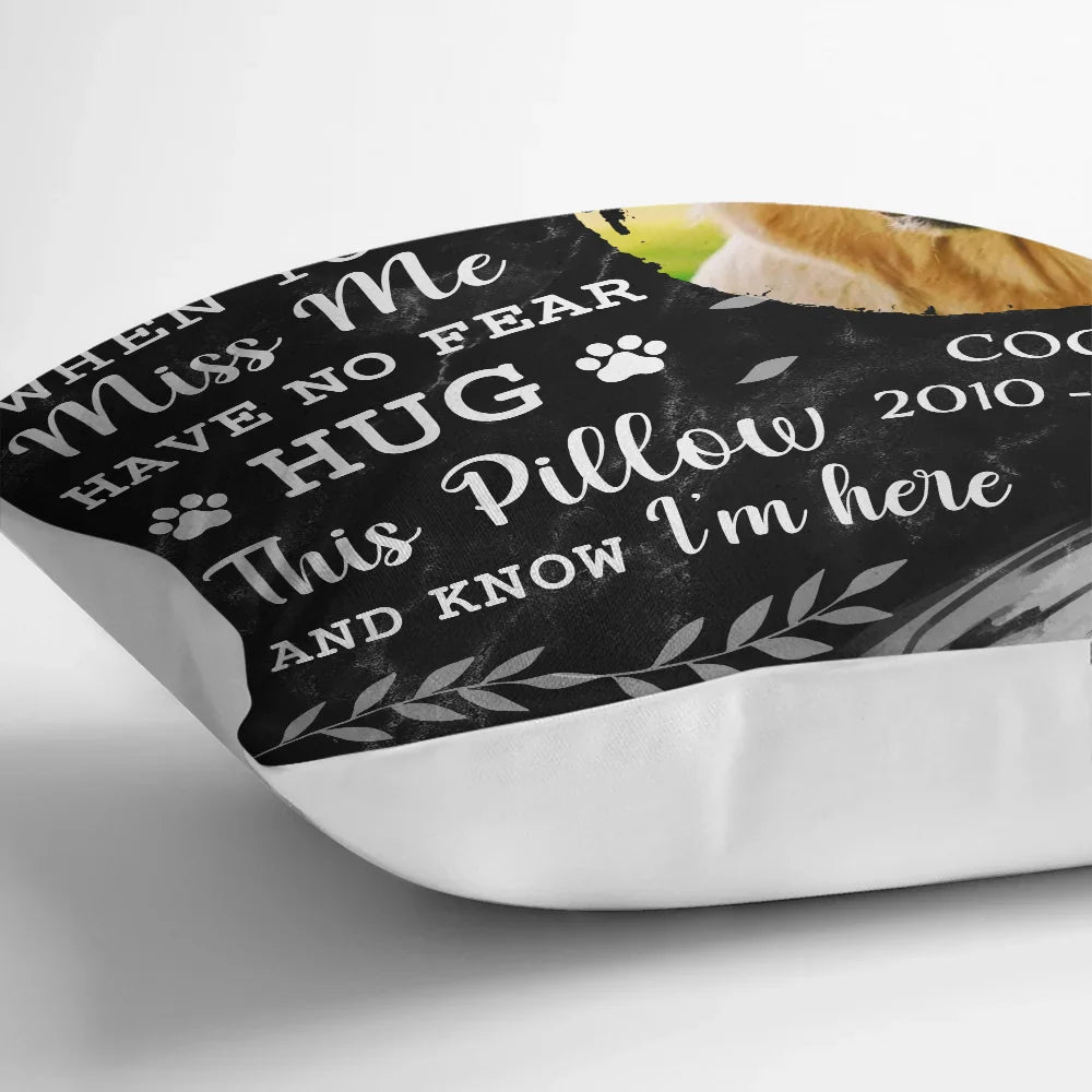 Custom Photo Memorial Hug This Pillow And Know I'm Here - Personalized Pillow