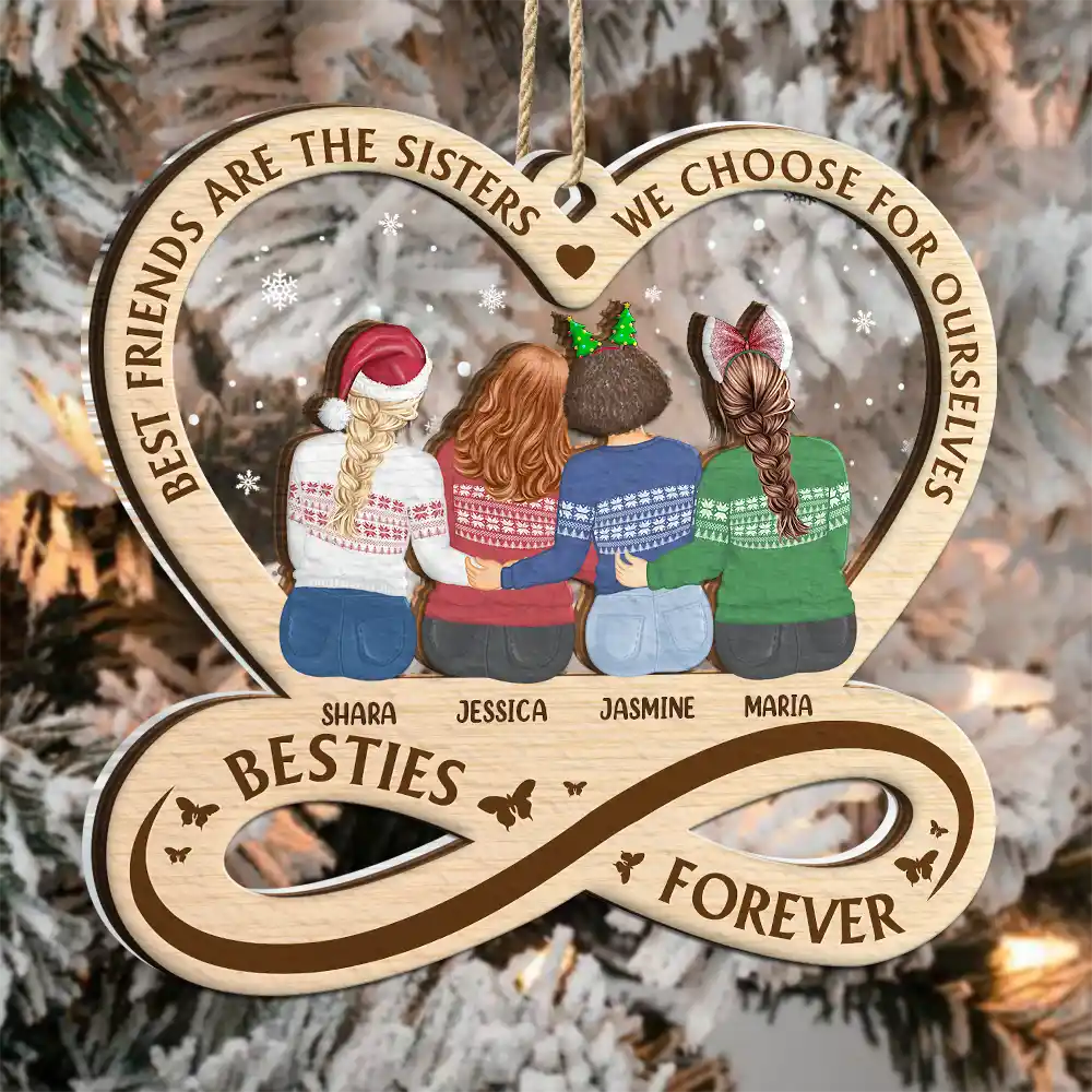 Besties Forever Not Sisters By Blood But Sisters By Heart - Personalized 2-Layered Mix Ornament