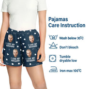 Gift For Couples, Gift For Husband, Gift For Wife ,Gift For Boyfriend, Gift For Girlfriend - Custom Photo Funny I Love My Lover - Personalized Pajama Shorts