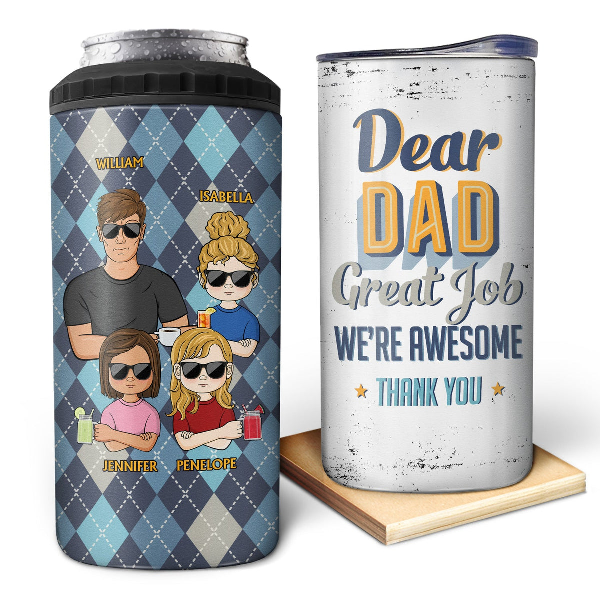 Dear Dad Great Job We're Awesome - Family Personalized Custom 4 In 1 Can Cooler Tumbler - Father's Day, Gift For Dad, Grandpa