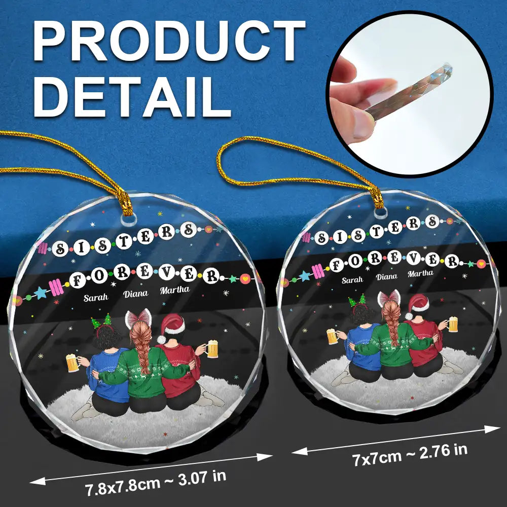 Gift For Sisters, Gift For Bestie, Gift For Sibling - Christmas Besties Forever Bracelets - Personalized Circle Glass Ornament
