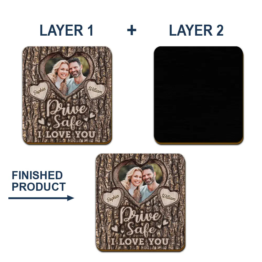 Gift For Couples, Gift For Boyfriend, Gift For Husband, Gift For Wife, Gift For Girlfriend - Custom Photo Drive Safe I Love You Engraved Tree - Personalized Custom Shaped Car Visor Clip