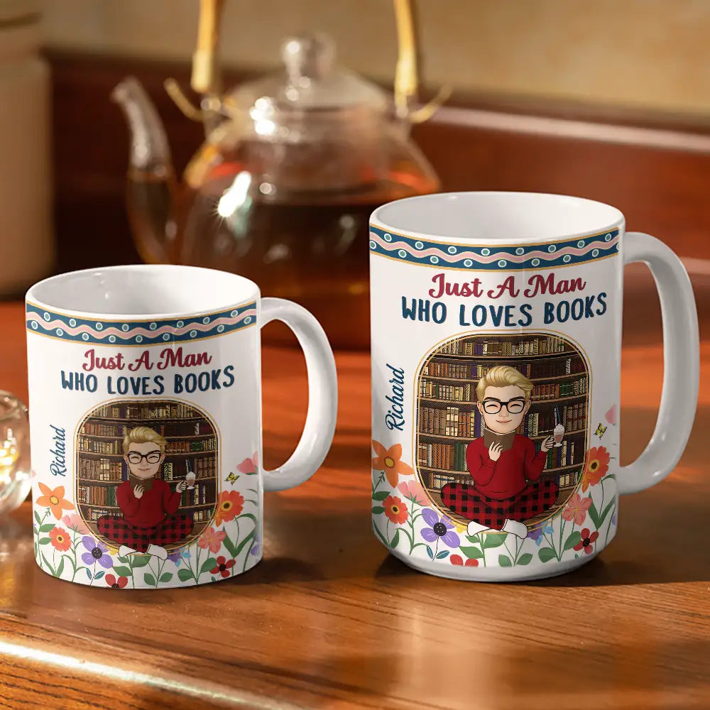 Reading,Gift For Women,Gift For Men,Gift For Yourself,Happy - Just A girl Who Loves Books Flower Garden - Personalized White Edge-to-Edge Mug