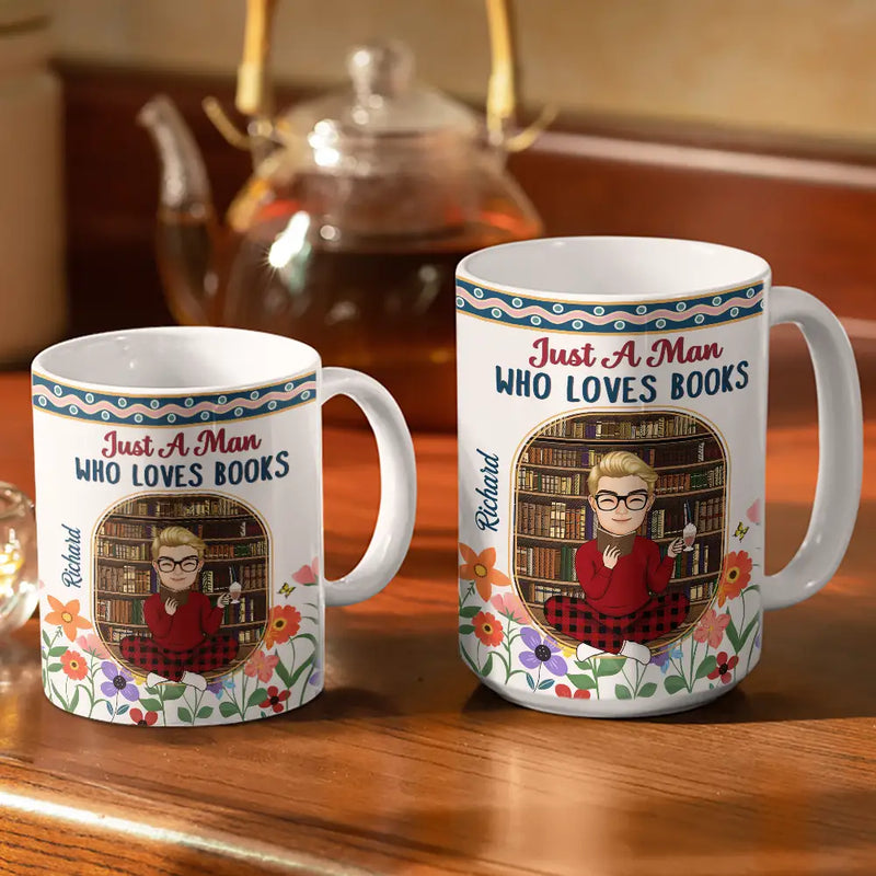 Reading,Gift For Women,Gift For Men,Gift For Yourself,Happy - Just A girl Who Loves Books Flower Garden - Personalized White Edge-to-Edge Mug