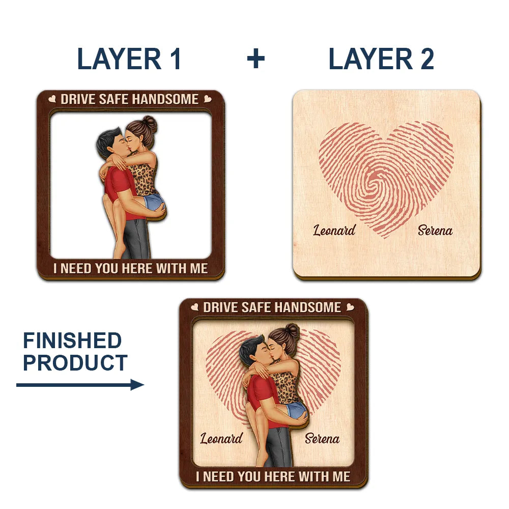 Gift For Couples,Gift For Boyfriend,Gift For Husband,Gift For Wife,Gift For Girlfriend,Love - Kissing Couple Drive Safe I Need You Here With Me - Personalized Custom Shaped Car Visor Clip