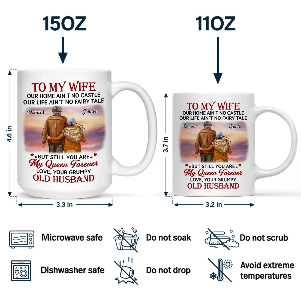 Old Couples, Gift For Husband, Gift For Wife - Couple To My Wife Our Home Ain't No Castle - Personalized Mug
