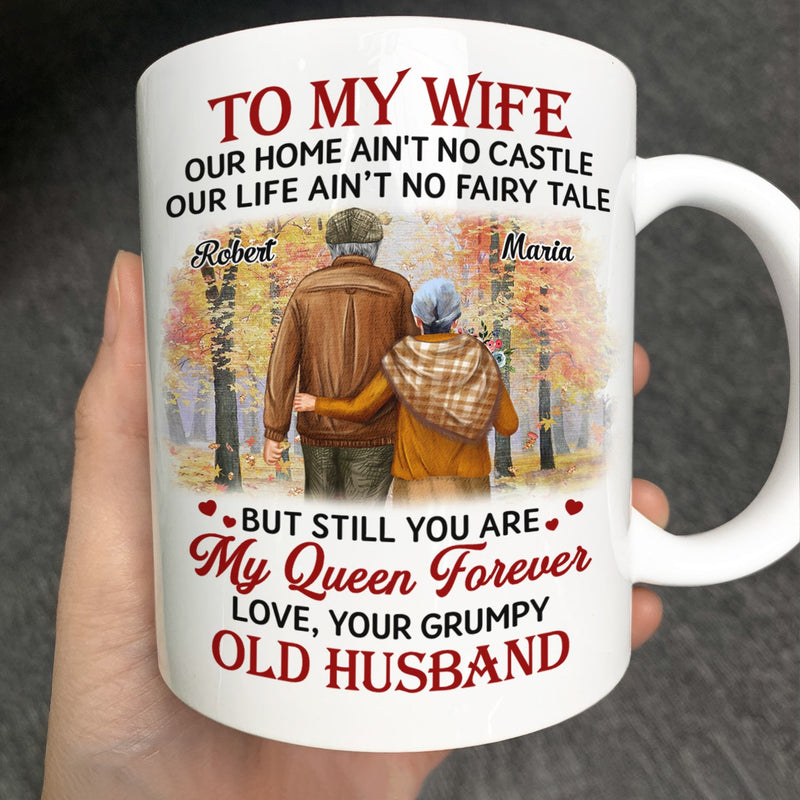 Couple To My Wife Our Home Ain't No Castle Personalized Mug
