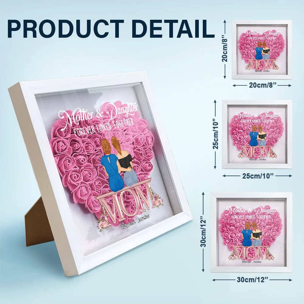 Gift For Mother, Mom, Daughters, Gift For Daughter - Mother & Daughter Forever Linked Together - Personalized Flower Shadow Box
