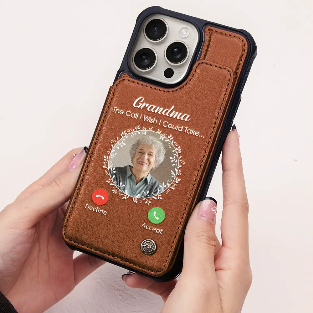 Memorial,Sad,Family - Custom Photo Memorial The Call I Wish I Could Make - Personalized Leather Flip Wallet Phone Case