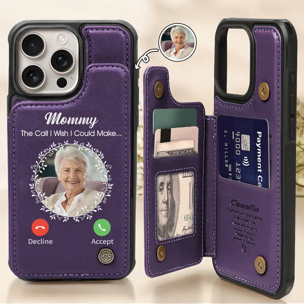 Memorial,Sad,Family - Custom Photo Memorial The Call I Wish I Could Make - Personalized Leather Flip Wallet Phone Case
