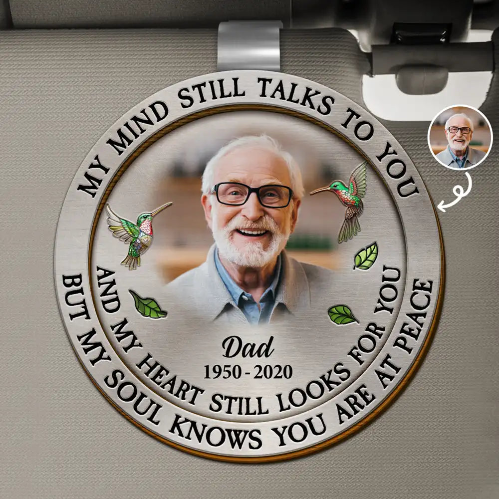 Memorial,Sad,Family - Custom Photo Memorial My Mind Still Talks To You - Personalized Custom Shaped Car Visor Clip