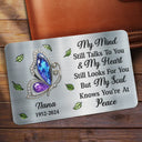 Memorial,Family,Sad - Memorial My Mind Still Talks To You - Personalized Aluminum Wallet Card
