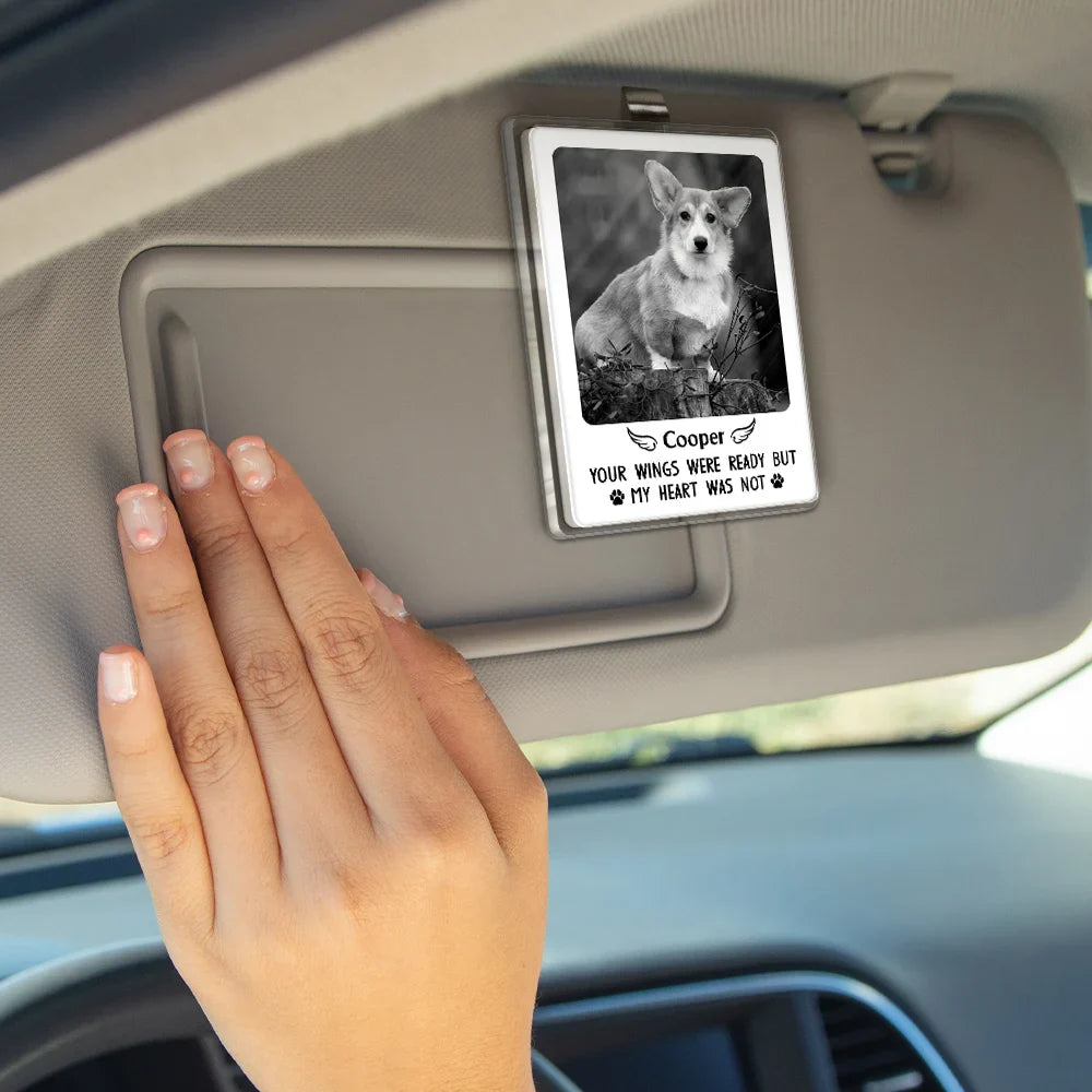 Custom Photo,Memorial,Sad,Dog Lovers,Pet Lovers,Cat Lovers - Custom Photo Memorial You Were My Hardest Goodbye - Personalized Custom Shaped Acrylic Car Visor Clip