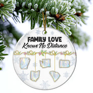 Family,Parents,Gift For Grandparents,Gift For Sibling,Gift For Sisters,Gift For Brothers,Love,Christmas,Long Distance - Family Love Knows No Distance Nacre Effect - 3D Inflated Effect Printed Ornament , Personalized Circle Ceramic Ornament