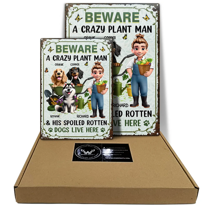 Gift For Yourself,Gift For Women,Happy,Gardening,Dog Lovers,Dog Mom - A Crazy Plant Lady & Her Spoiled Rotten Dogs 3D Effect - Personalized Classic Metal Signs