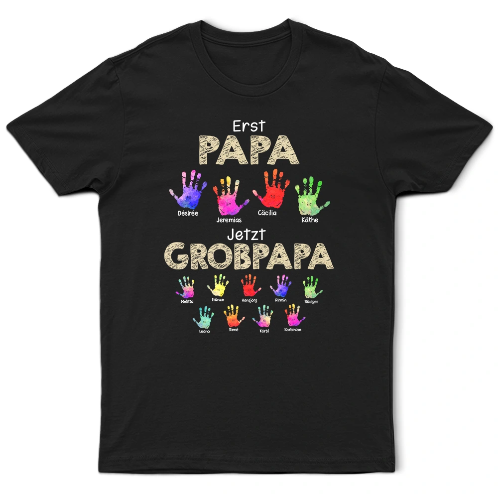 Gift For Father,Gift For Grandpa - Handabdruck Erst Papa Jetzt Opa - Geschenk Für Papa Opa - Personalisiertes T Shirt