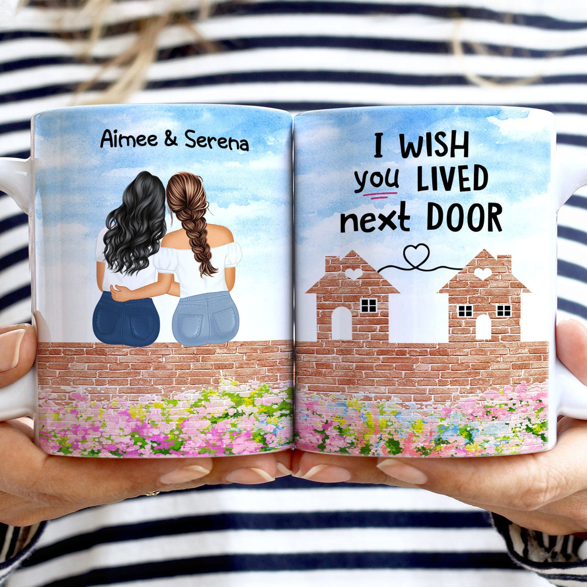 Wish You Lived Next Door - Gift For Sisters And Besties - Personalized White Edge-to-Edge Mug