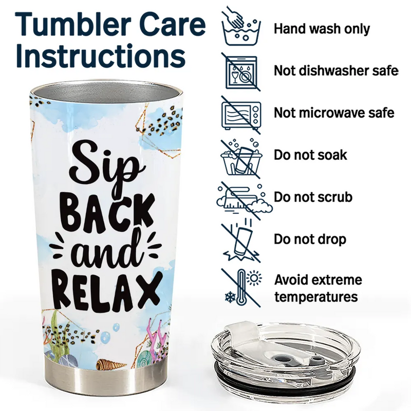Sip Back And Relax - Personalized Tumbler