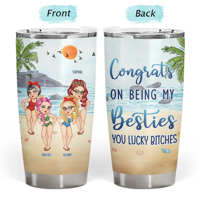 Beach Bestie Congrats On Being My Bestie - Personalized Tumbler