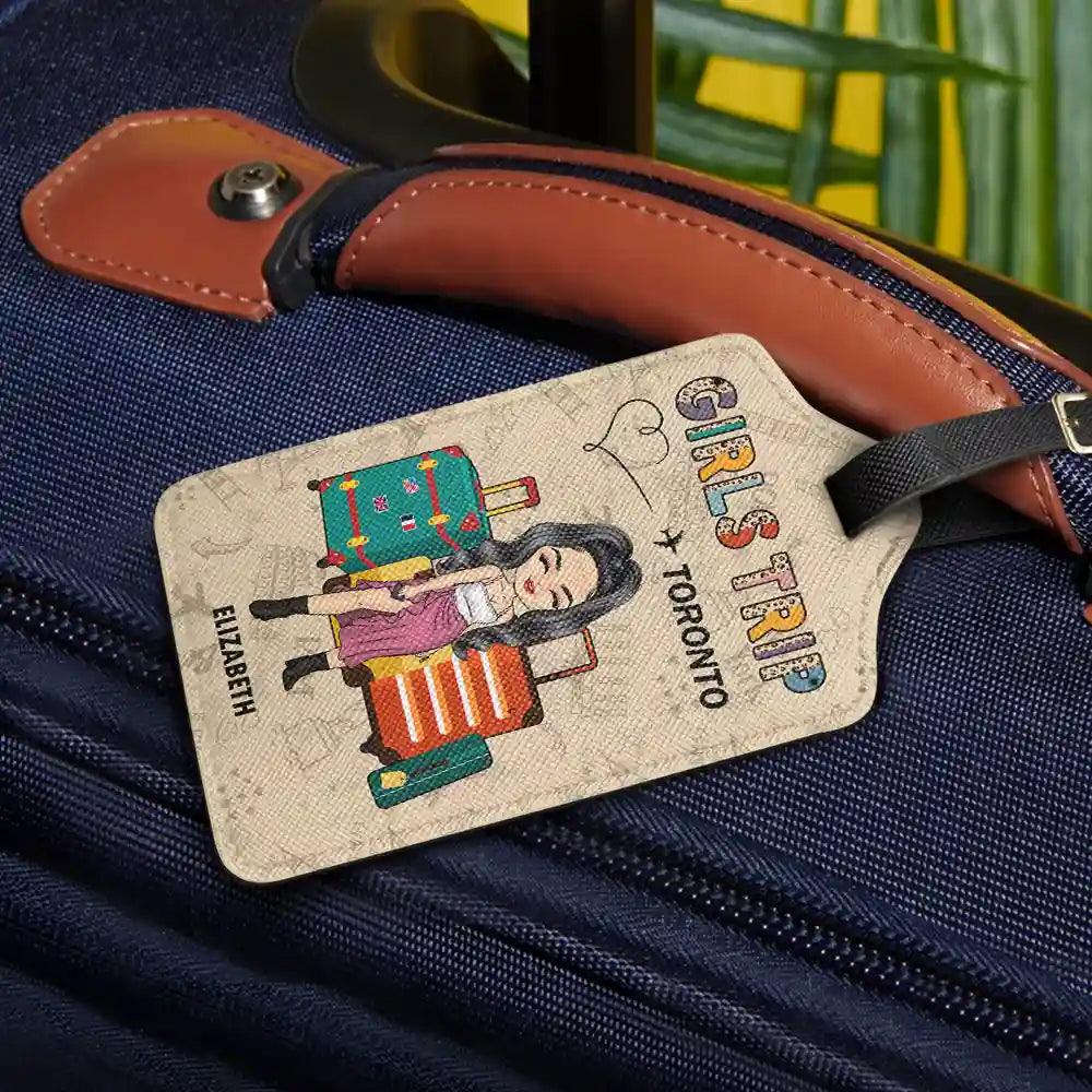 Girls Trip Destination - Personalized Luggage Tag