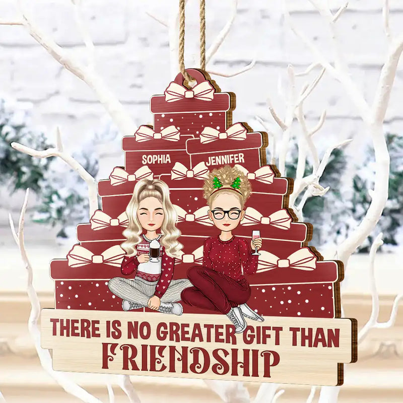 Christmas Sister Bestie There's No Greater Gift - Personalized Wooden Cutout Ornament