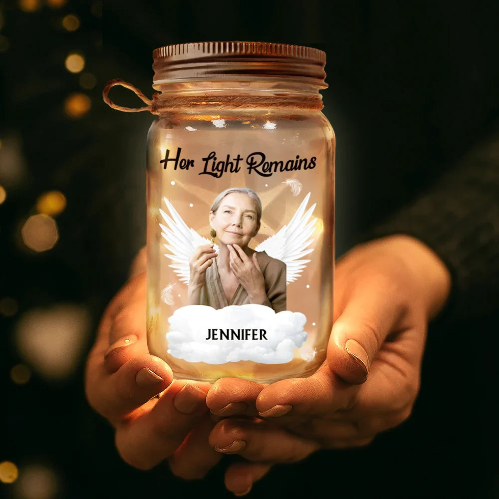 Custom Photo,Memorial,Family,Sad - Custom Photo Memorial Her Light Remains - Personalized Mason Jar Light