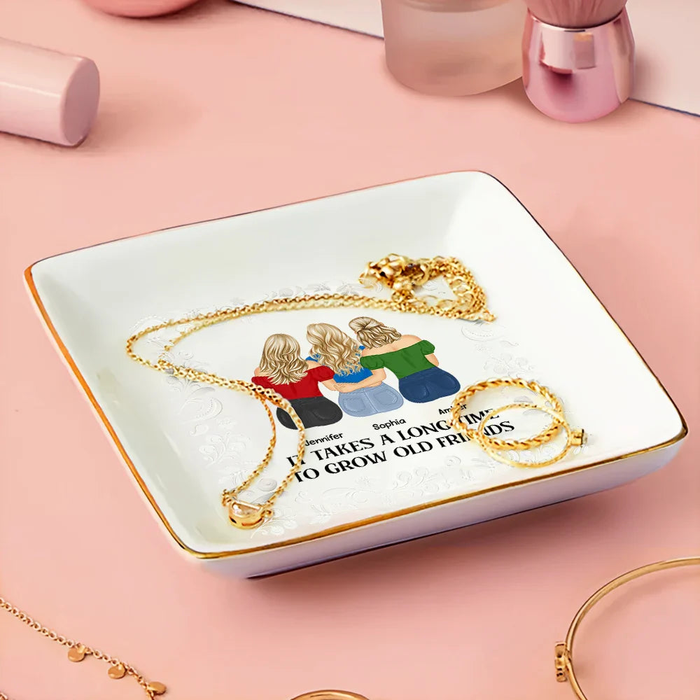 Gift For Bestie - Grow Old Friends - Personalized Ring Dish