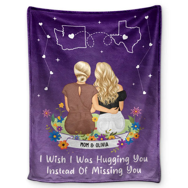 Gift For Mother, Mom - Daughters (Adult), Gift For Daughter, Long Distance, Love - Instead Of Missing You - Personalized Fleece Blanket, Sherpa Blanket