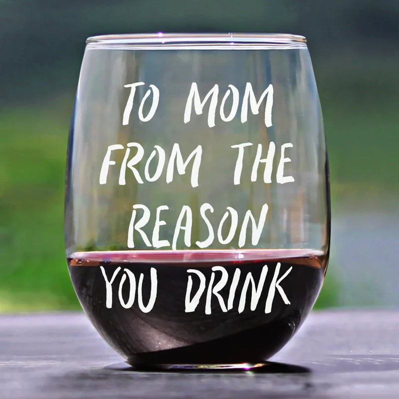 Custom Photo, Gift For Mother, Mom - Children, Happy - Custom Photo Funny Kids Reason To Drink - Personalized Stemless Wine Glass