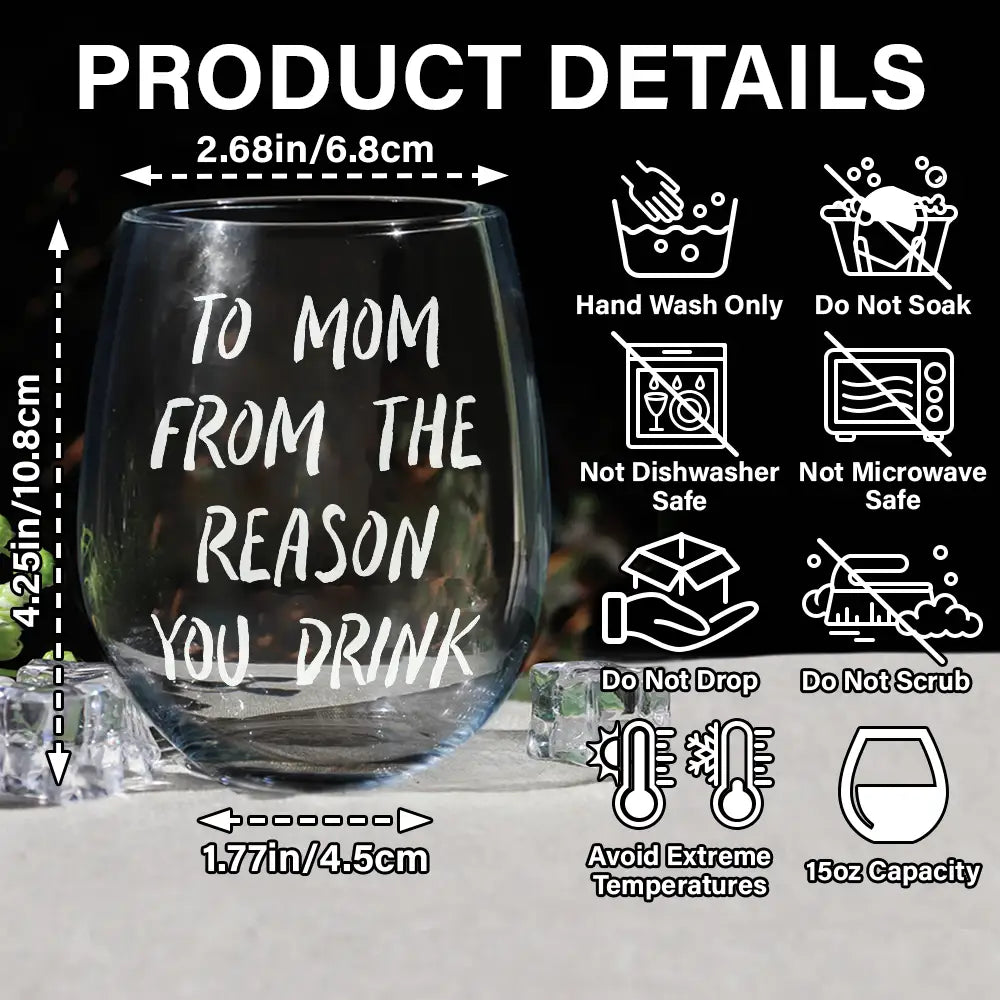 Custom Photo, Gift For Mother, Mom - Children, Happy - Custom Photo Funny Kids Reason To Drink - Personalized Stemless Wine Glass