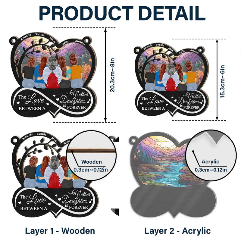 Gift For Mother, Mom - Daughters (Adult), Love - The Love Between Mother & Daughters Is Forever - Personalized Window Hanging Suncatcher Ornament