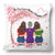 Gift For Mother, Gift For Daughter, Mom, Daughters - The Love Between Mother & Daughters Is Forever - Personalized Pillow