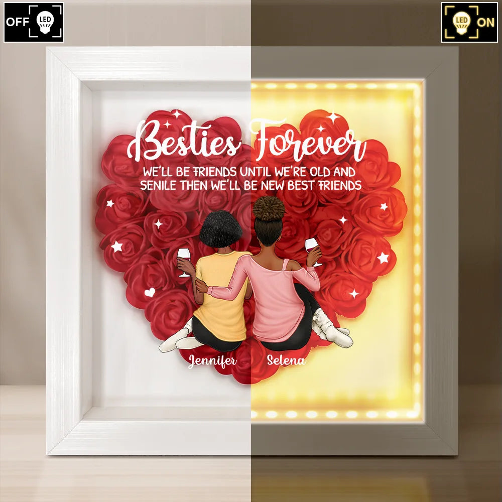 Gift For Bestie,Gift For Women  Besties Forever Our Friendship Is Endless - Personalized LED Light Flower Shadow Box