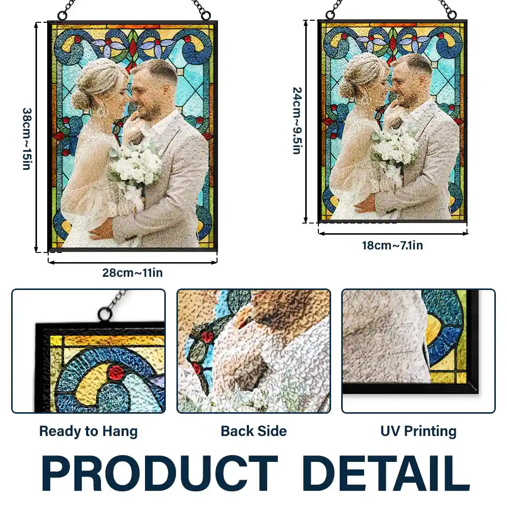 Gift For Couples,Wedding,Love - Custom Photo First Year Married Couple Wedding Anniversary Gift - Personalized Vertical Stained Glass Suncatcher