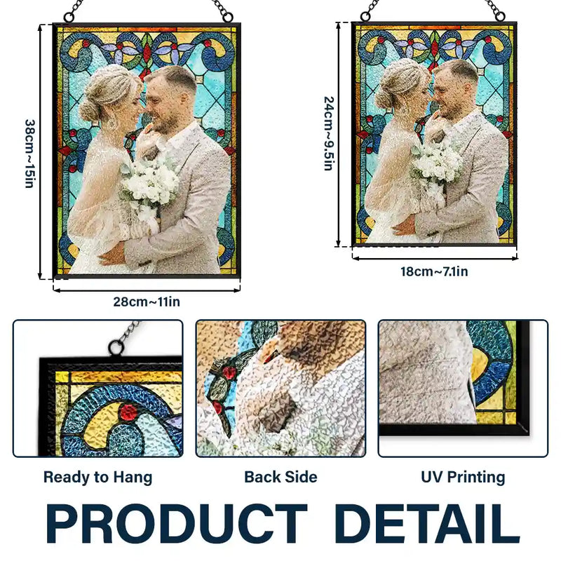 Gift For Couples,Wedding,Love - Custom Photo First Year Married Couple Wedding Anniversary Gift - Personalized Vertical Stained Glass Suncatcher